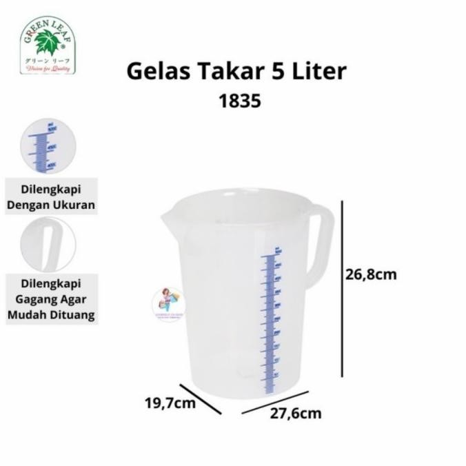 Gelas Ukur / Takar 5 Liter Green Leaf 1835