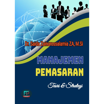 

(PID462) Manajemen Pemasaran: Teori & Strategi