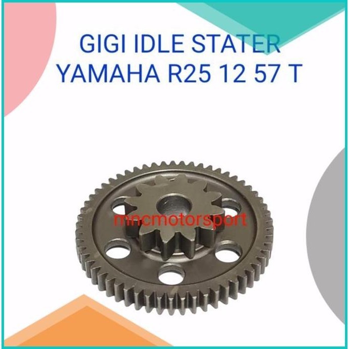 GEAR GIR GIGI IDLE STATER R25 R 25 12 57 T 16novz3 limited stock