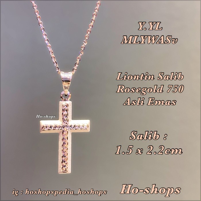 LIONTIN SALIB ROSEGOLD 75% ASLI EMAS