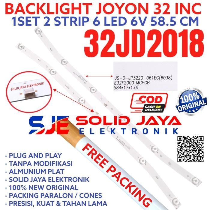 BACKLIGHT TV LED JOYON 32 INC 32JD2018 32JD 2018 JOY ON LAMPU BL 6K 6V