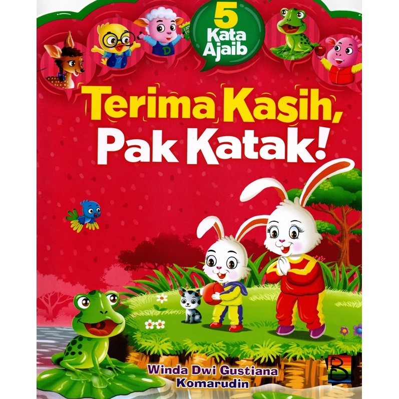 5 Kata Ajaib: Terima Kasih, Pak Katak