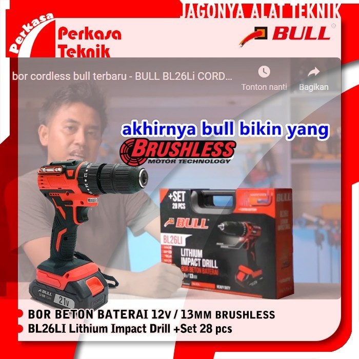 Bor Beton Baterai 21V 13mm Brushless BULL BL26LI Cordless Impact Drill