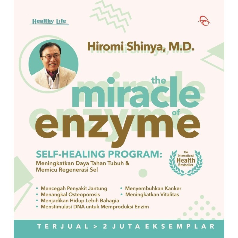 

The Miracle Of Enzyme Hc Hiromi Shinya,Md - Mizan Publishin