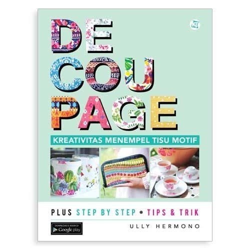 

Buku Decoupage Kreativitas Menempel Tisu Motif