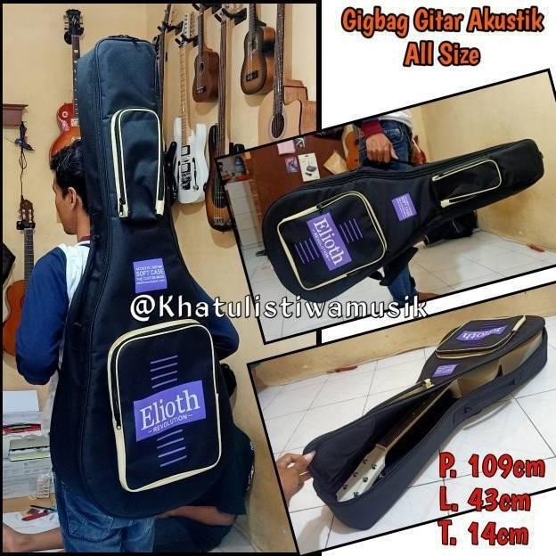 Terbaru TAS GITAR SEMI GIGBAG AKUSTIK ELIOTH TEBAL BERBUSA UNTUK GITAR UKURAN