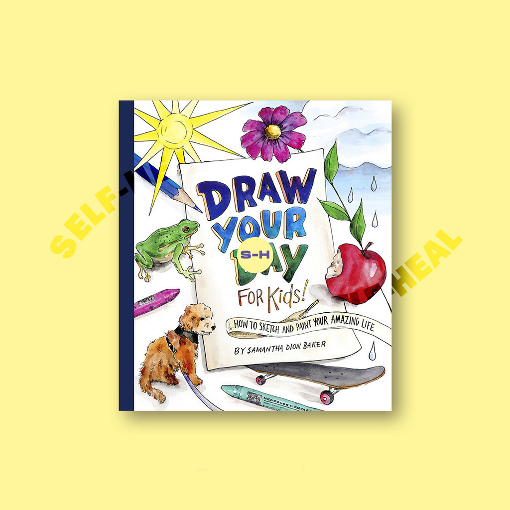 

Draw Your Day for Kids! - How to Sketch and - Samantha Dion Baker