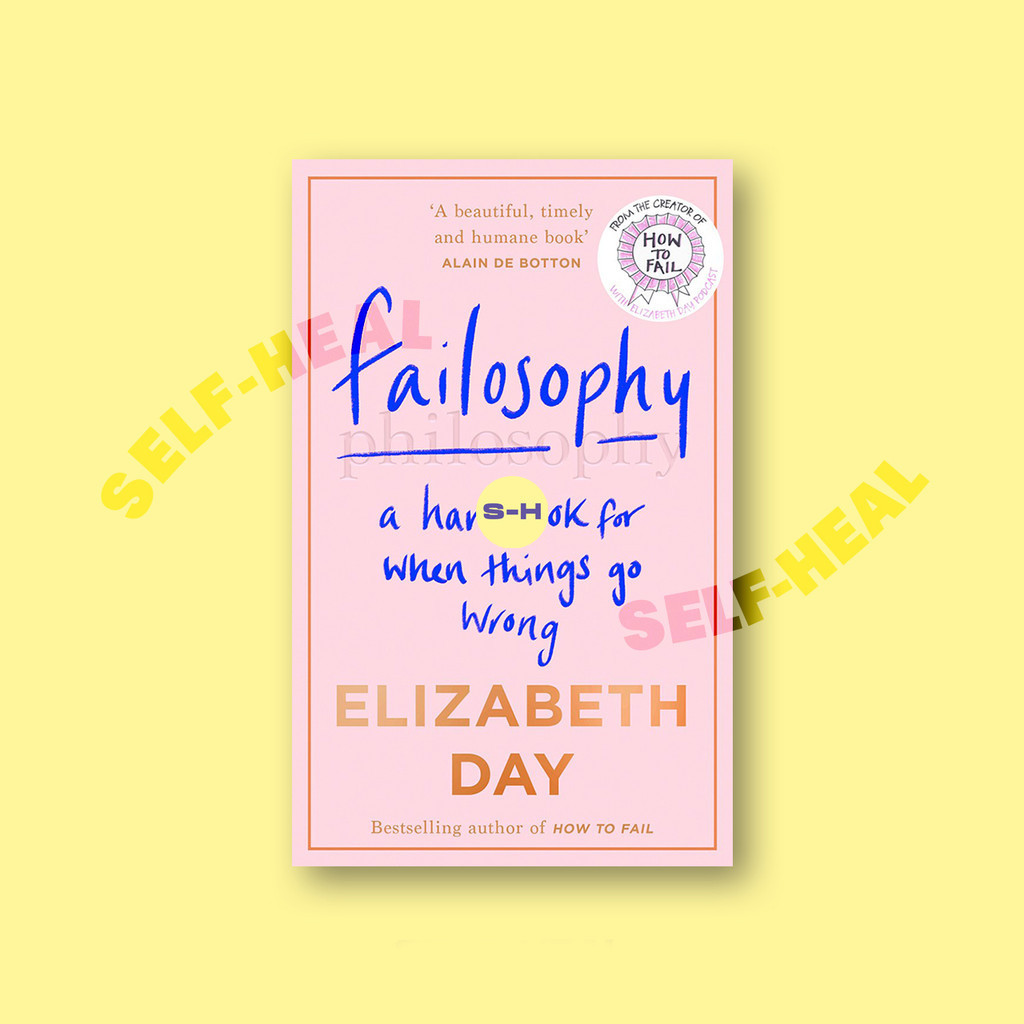 

Failosophy - Elizabeth Day