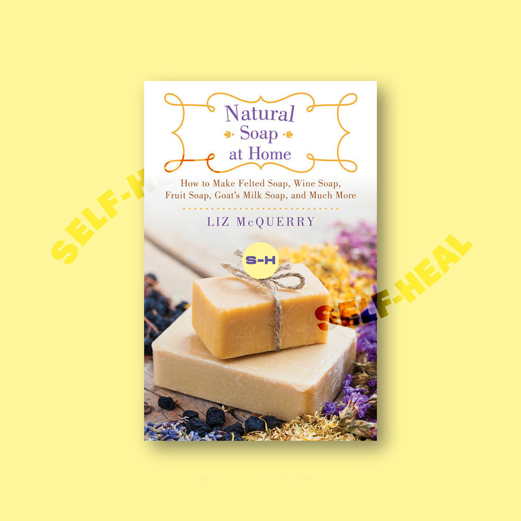 

Natural Soap at Home - Liz McQuerry