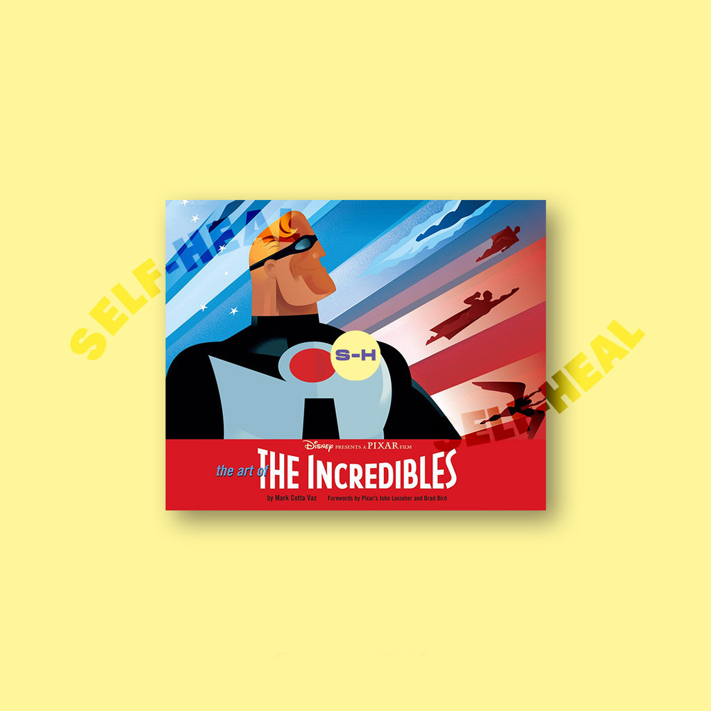 

The Art of The Incredibles - Mark Cotta Vaz