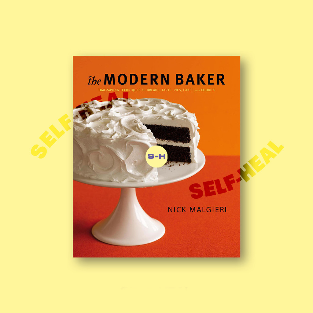 

The Modern Baker Time Saving Techniques for Breads, Tarts, Pies, Cakes, and Cookies by DK