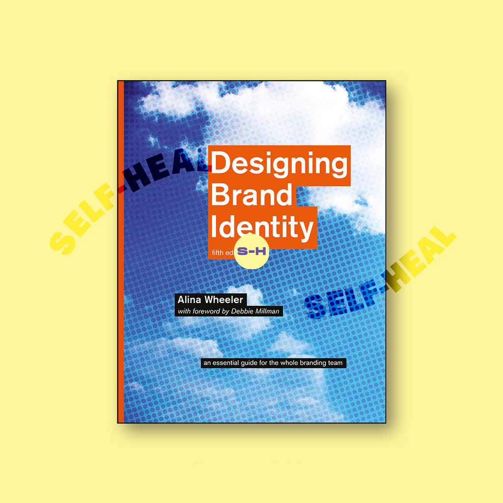 

Designing Brand Identity - An Essential Gui - Alina Wheeler