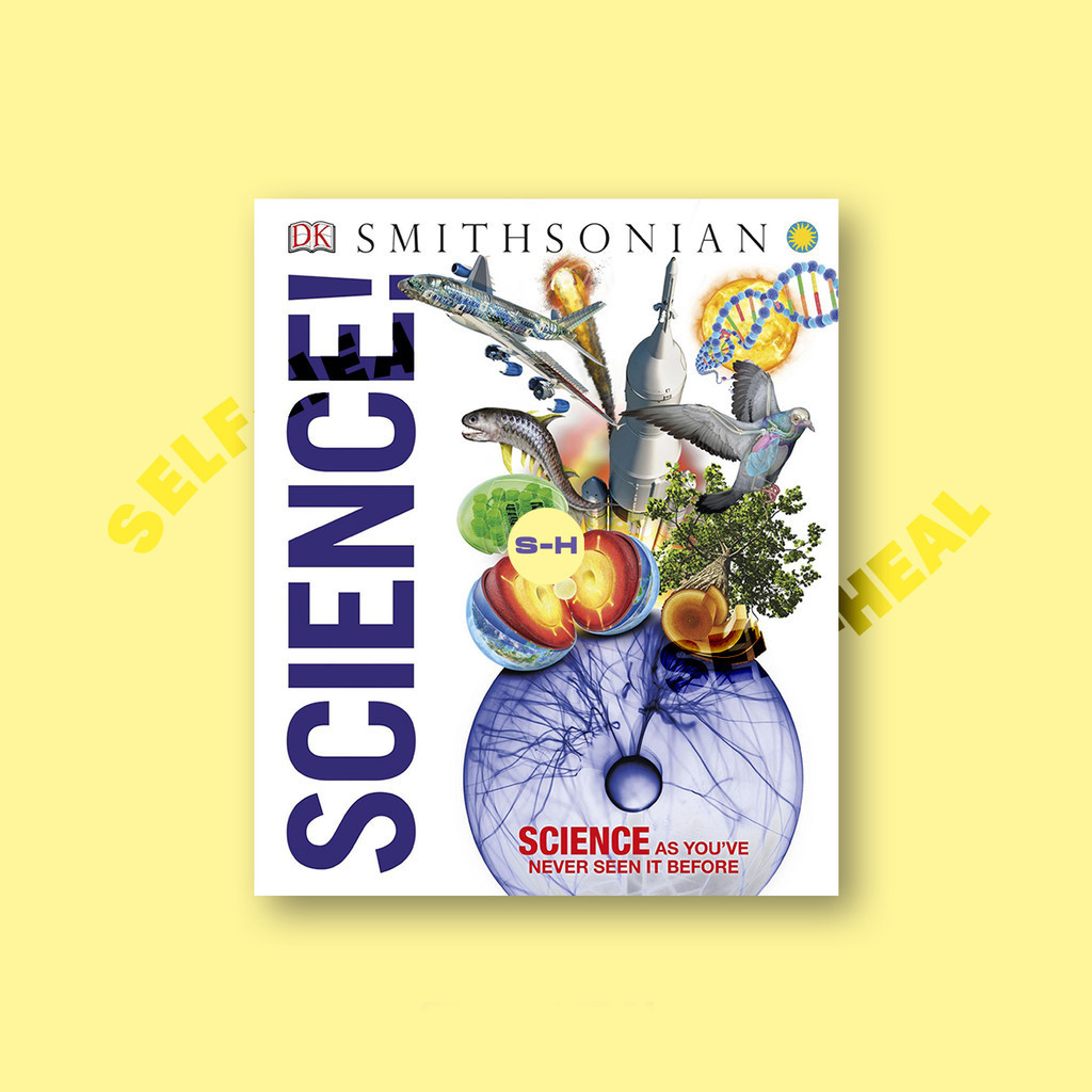 

Smithsonian - Science - Science as You've Never Seen it Before by DK