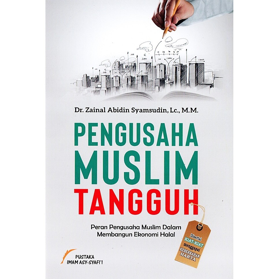 Pengusaha Muslim Tangguh
