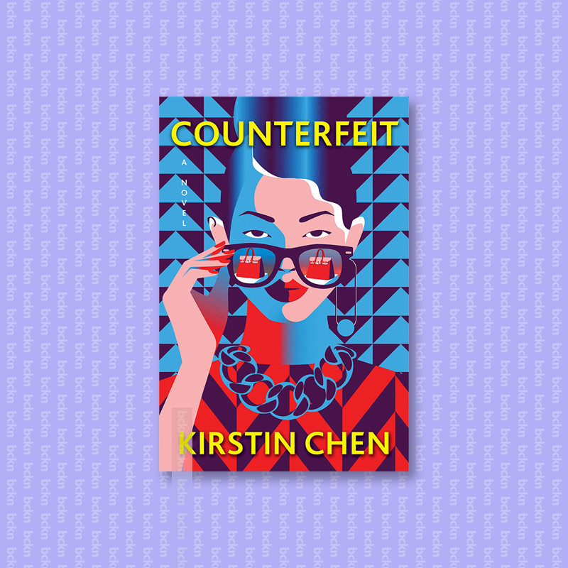 

Counterfeit - Kirstin Chen