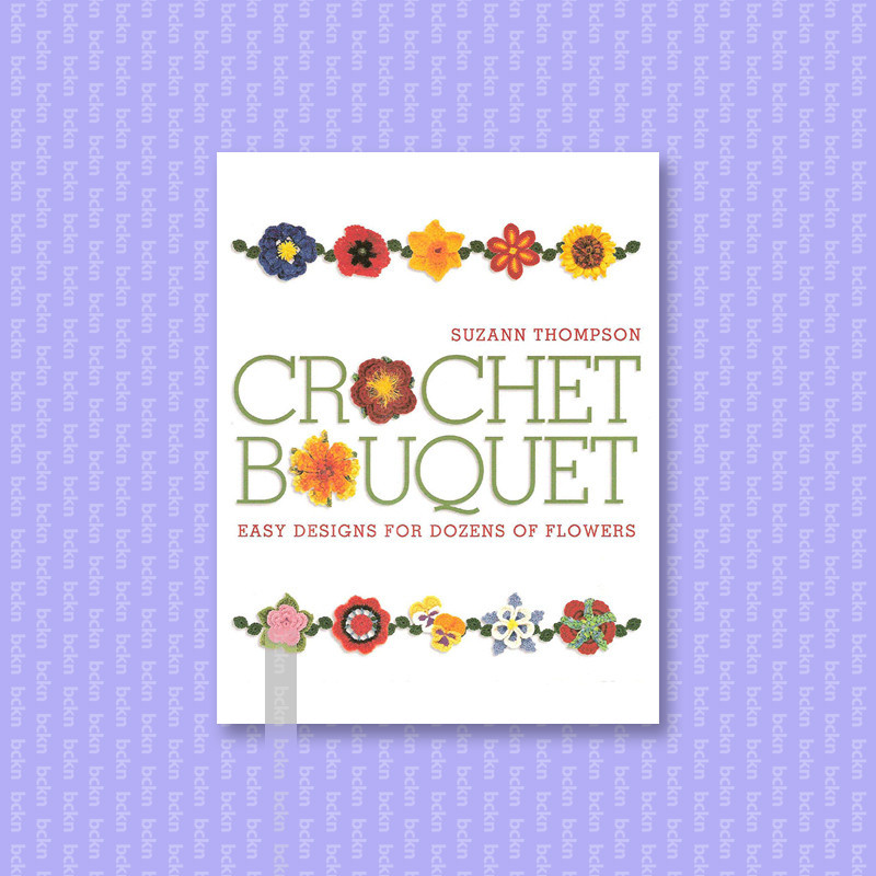 

Crochet Bouquet Lark Books - Suzann Thompson