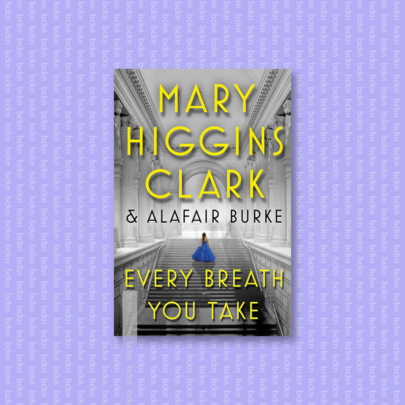 

Every Breath You Take - Mary Higgins Clark