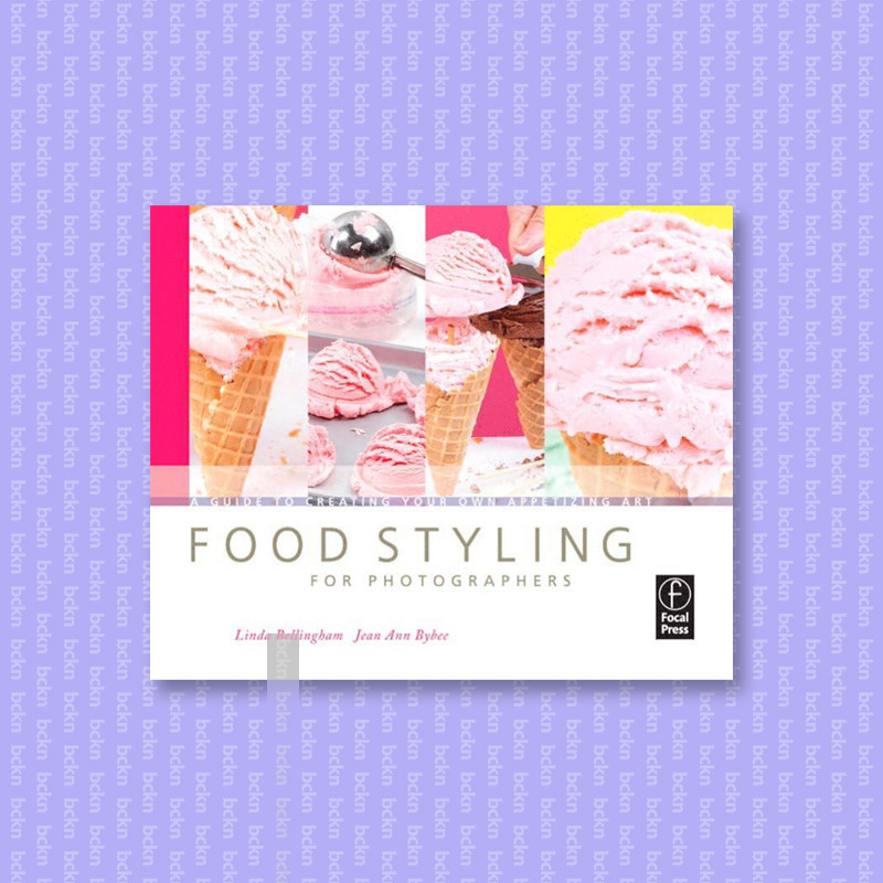 

Food Styling for Photographers - Linda Bellingham