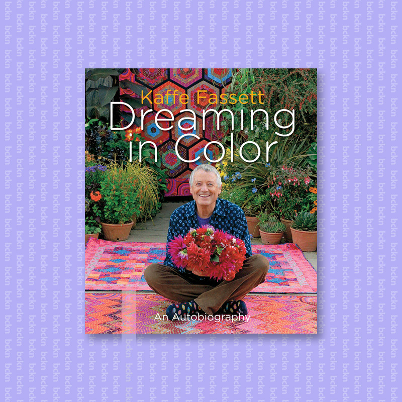 

Kaffe Fassett - Dreaming in Color - Kaffe Fassett