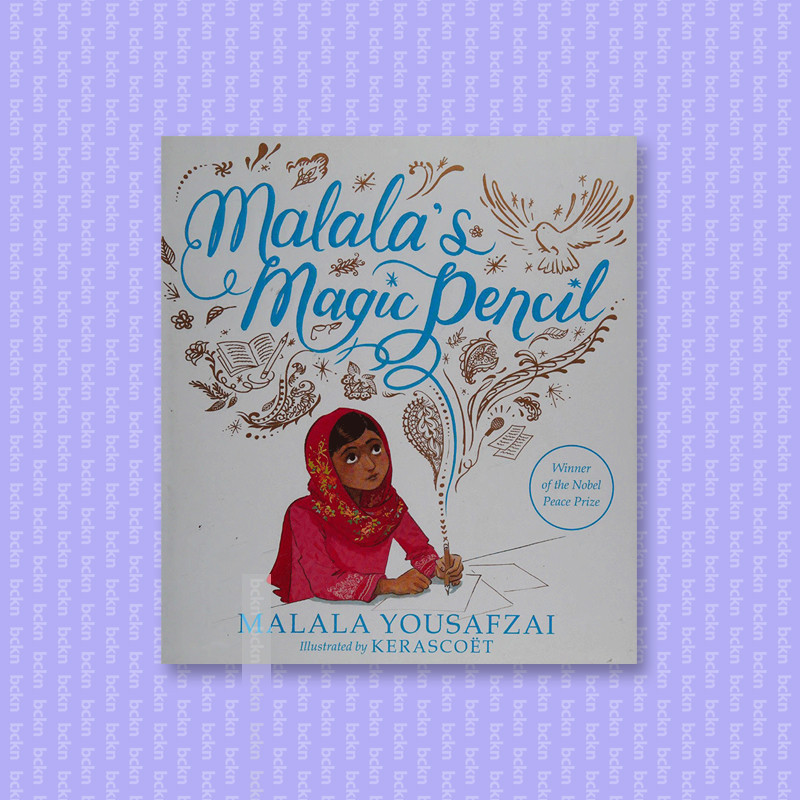 

Malala's magic pencil - Malala Yousafzai