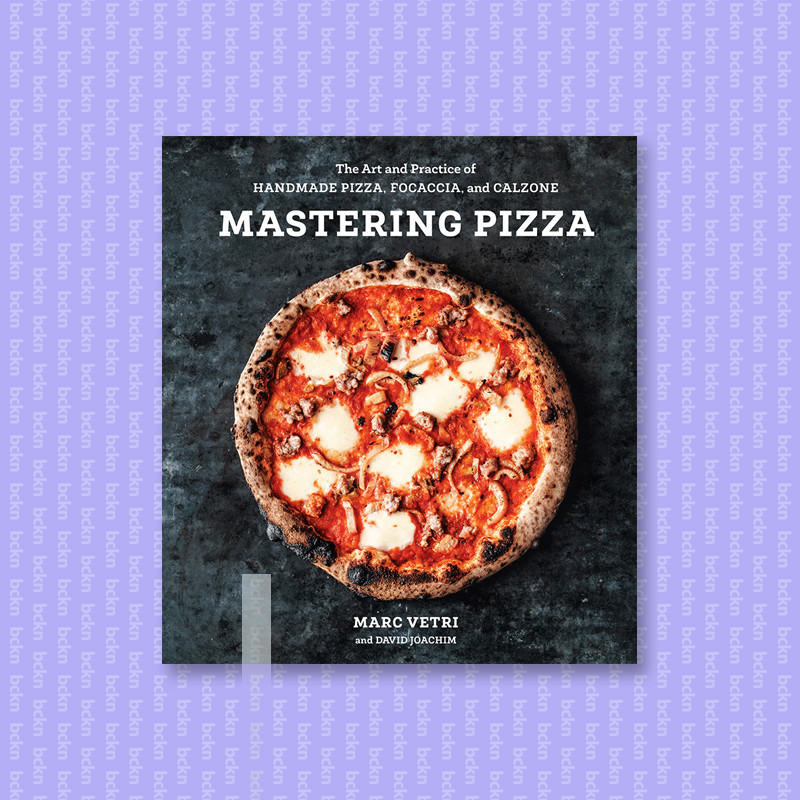 

Mastering Pizza - The Art and Practice of H - Marc Vetri