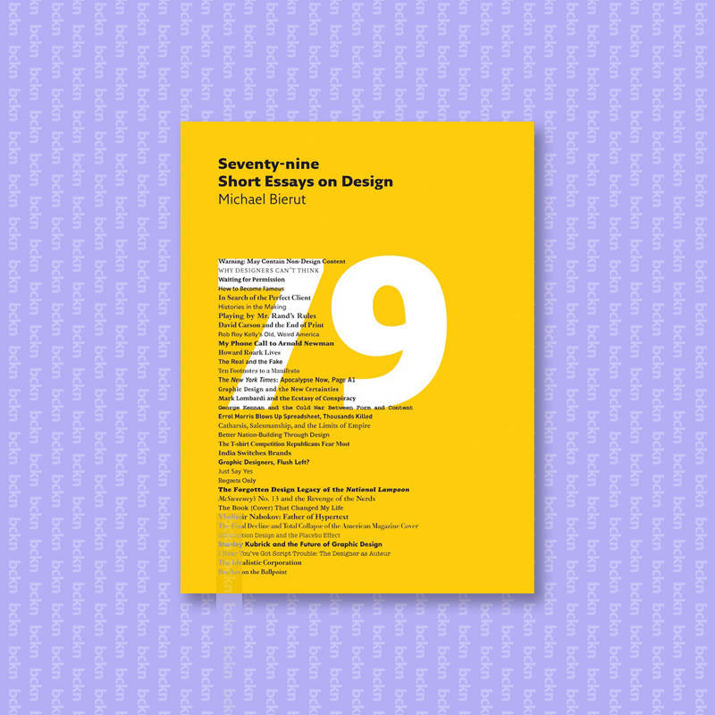 

Seventy nine Short Essays on Design - Michael Bierut