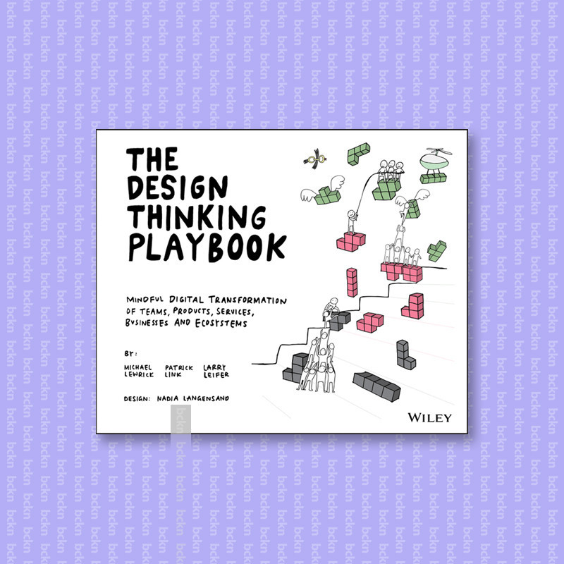 

The Design Thinking Playbook - Michael Lewrick