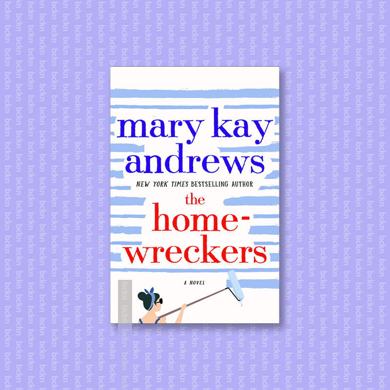 

The Homewreckers - Mary Kay Andrews