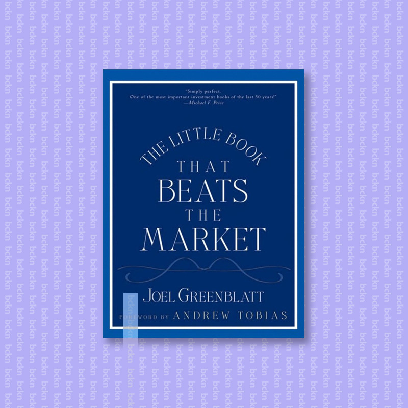 

The Little Book That Beats the Market - Joel Greenblatt