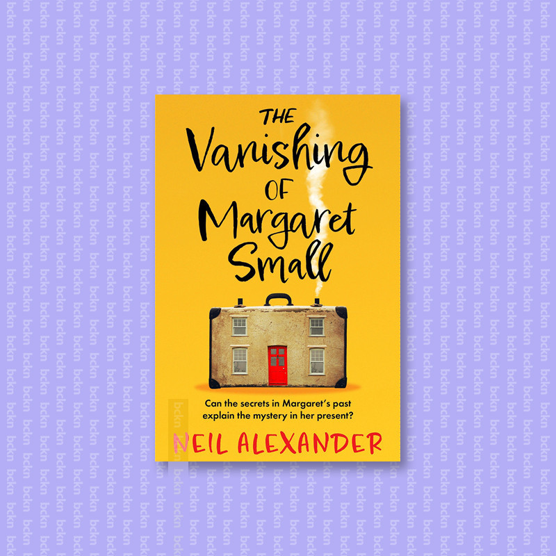 

The Vanishing of Margaret Small - Neil Alexander
