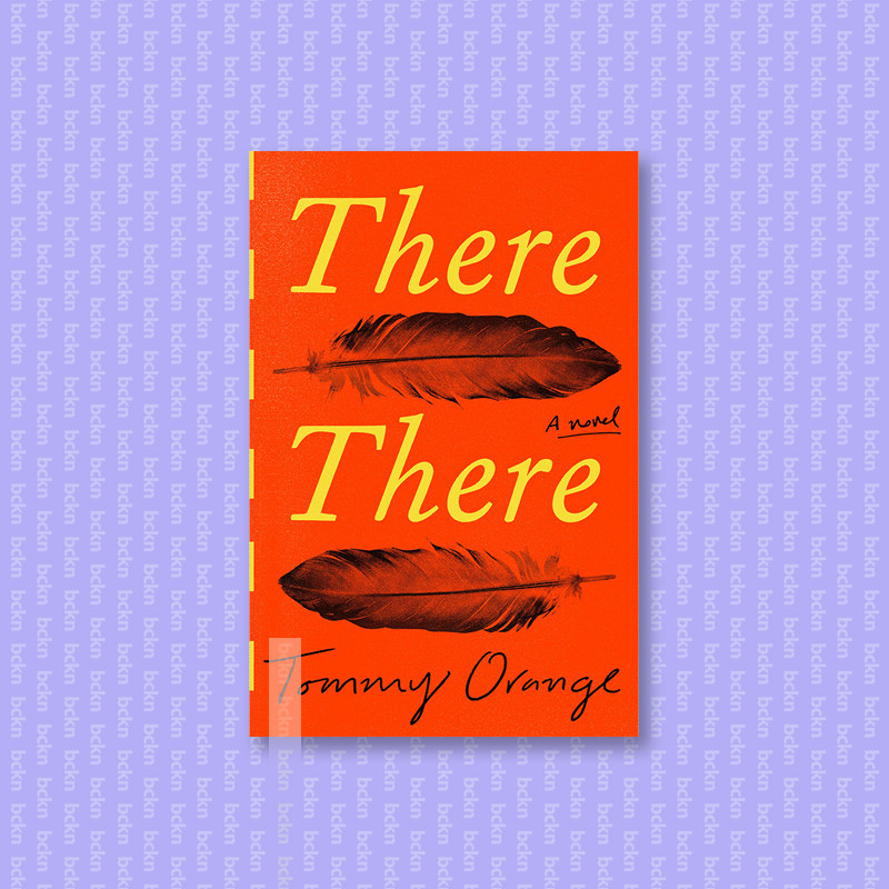 

There There - Tommy Orange