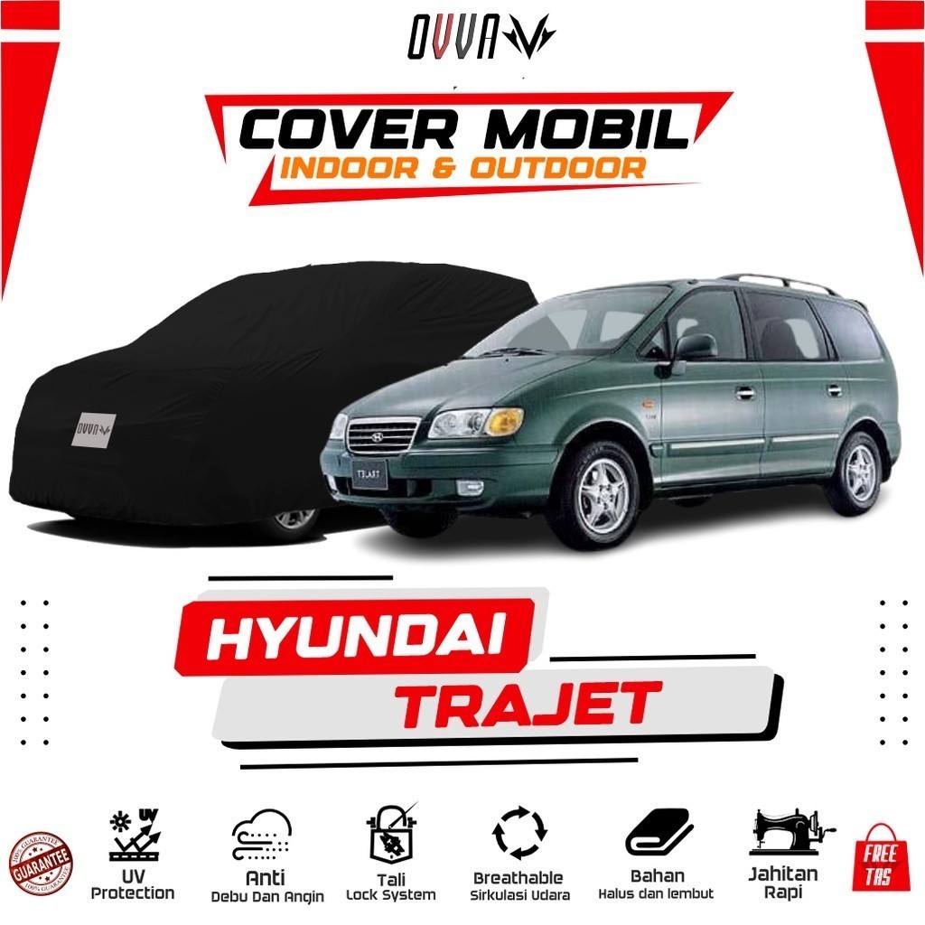 Cover Mobil Hyundai Trajet / Sarung  Trajet / Selimut Mobil Hyundai Trajet / Body Cover Trajet / Tut