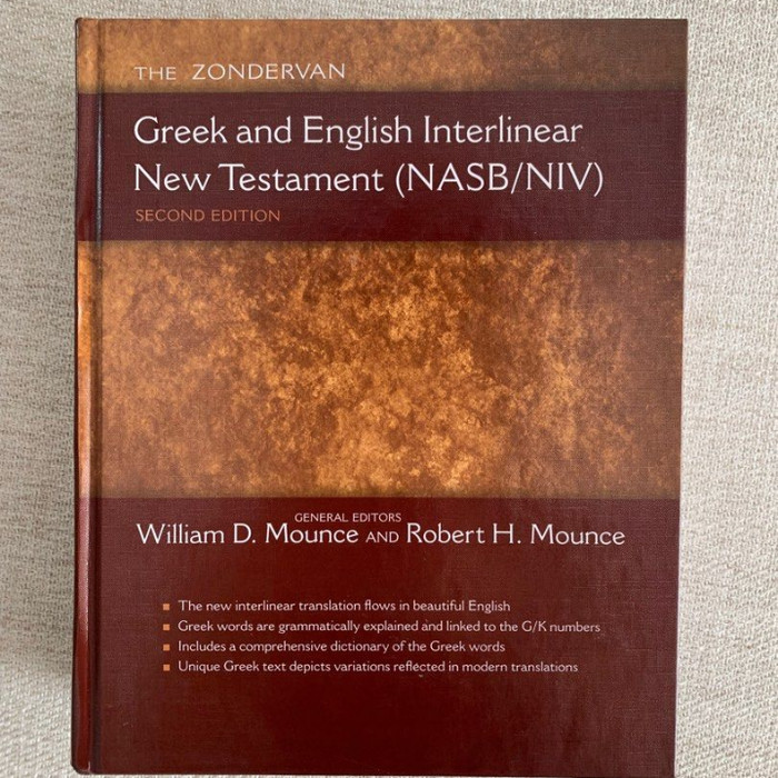 Greek & English Interlinear New Testament Niv / Nasb Parallel Bible