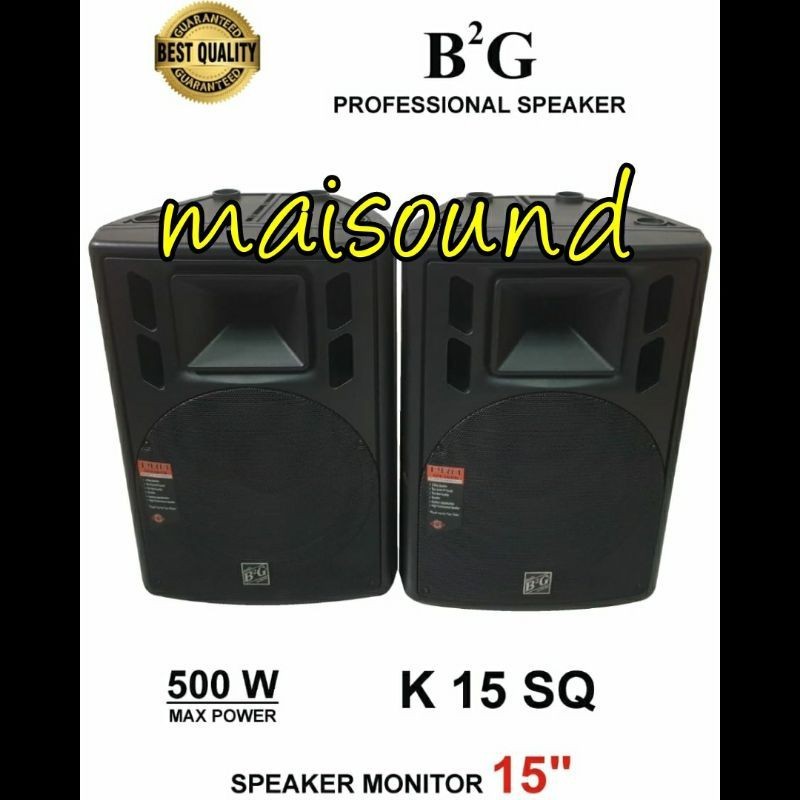 PROMO  SPEAKER PASIF B2G 15 INCH K15SQ BOX FIBER IMPORT SEPASANG 2 UNIT