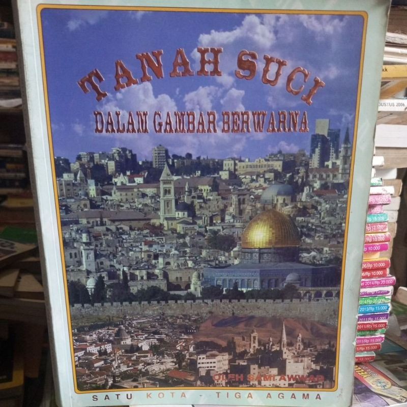 BUKU ORIGINAL - TANAH SUCI DALAM GAMBAR BERWARNA