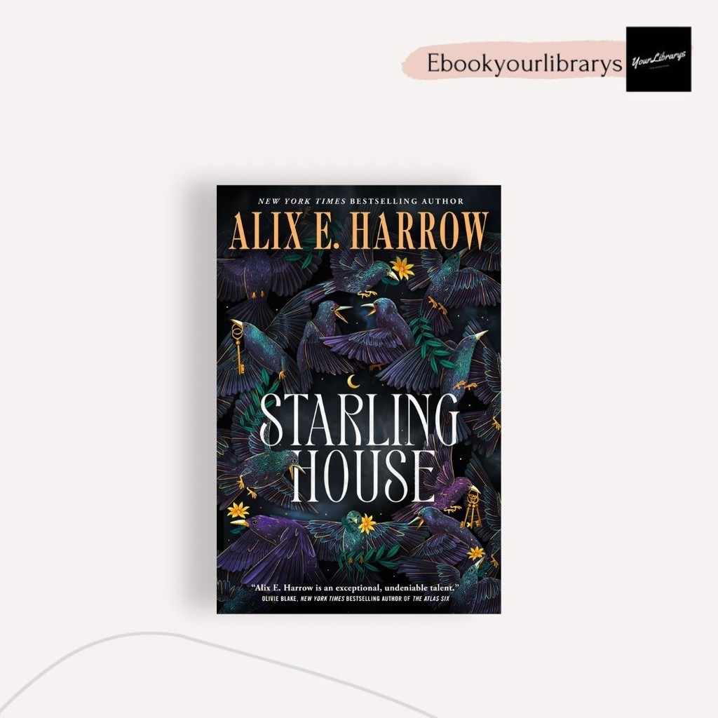 

Starling House ; Alix E; Harrow