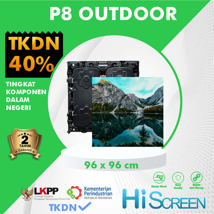 VIDEOTRON P8 OUTDOOR BERSERTIFIKAT TKDN 40% - HI SCREEN