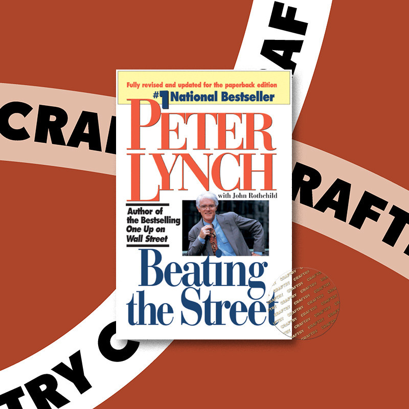 

Beating the Street - Peter Lynch