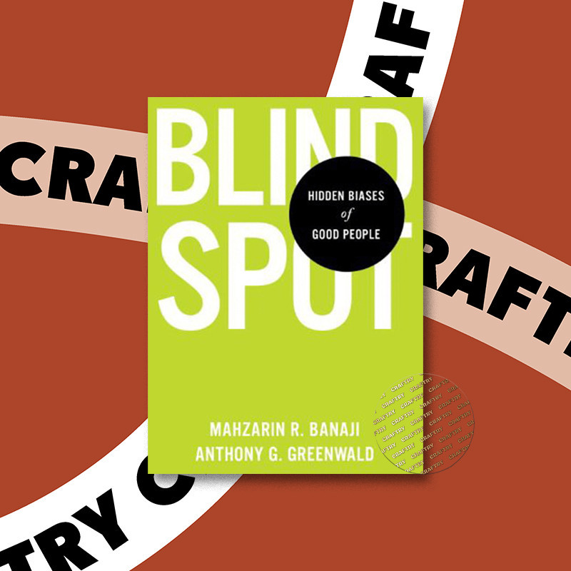 

Blindspot - Hidden Biases of Good People - Mahzarin R. Banaji