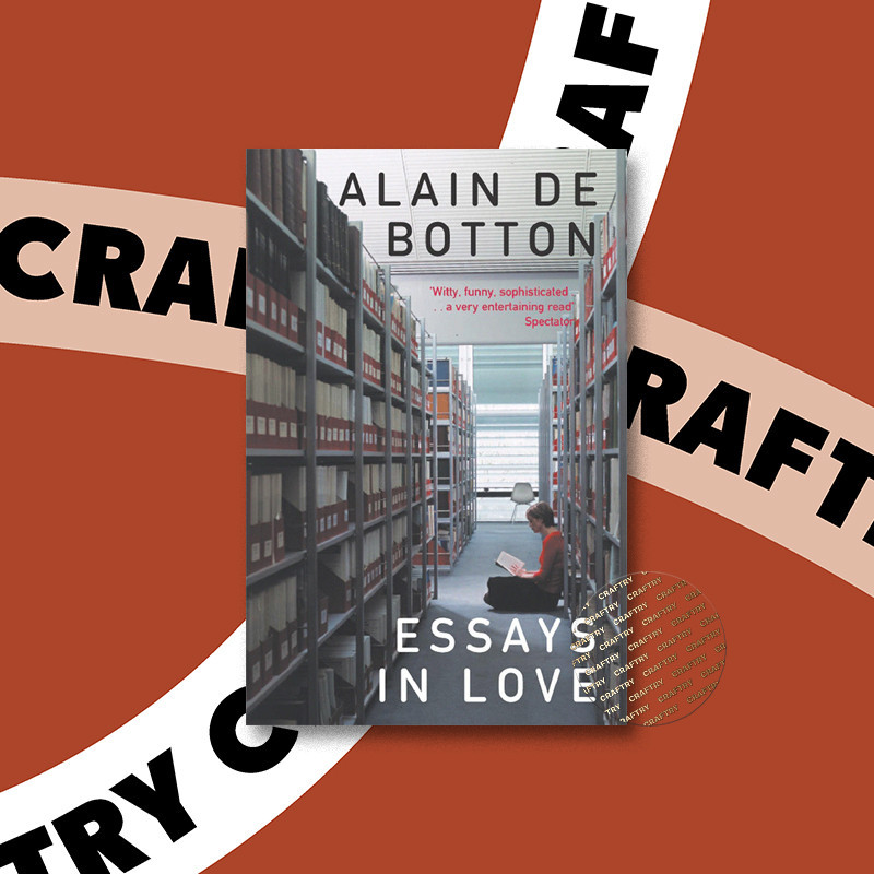 

Essays in Love - Picador Classic - Alain de Botton