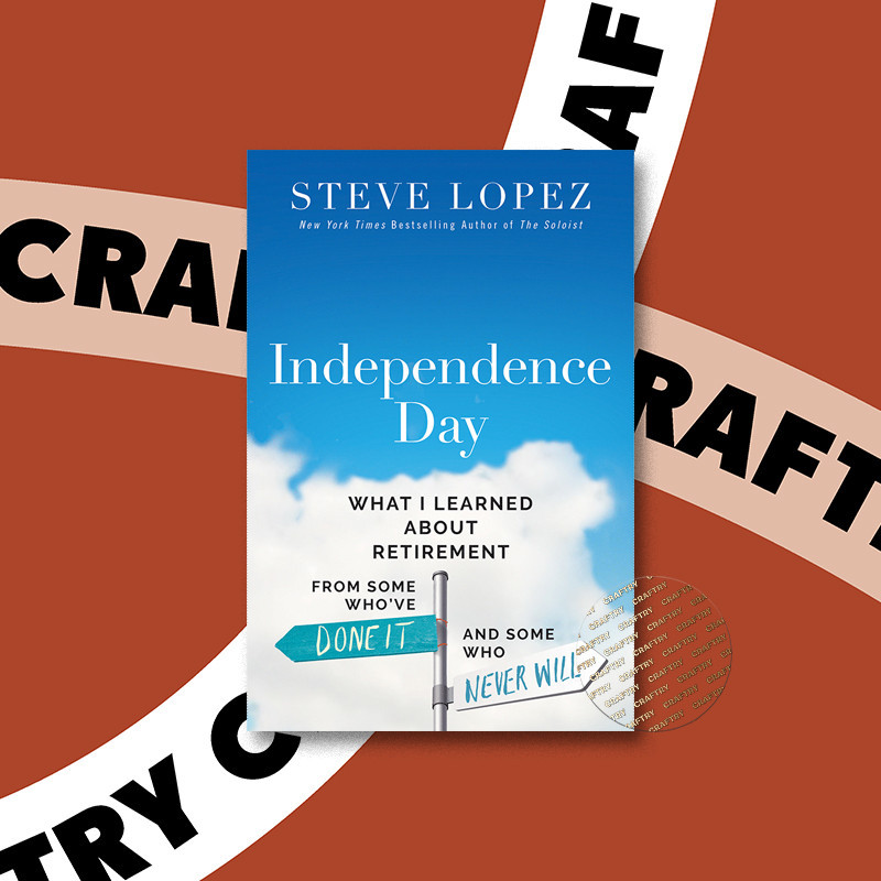 

Independence Day - Steve Lopez