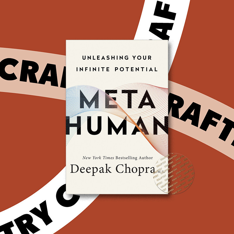 

Metahuman - Unleashing Your Infinite Potent - Deepak Chopra