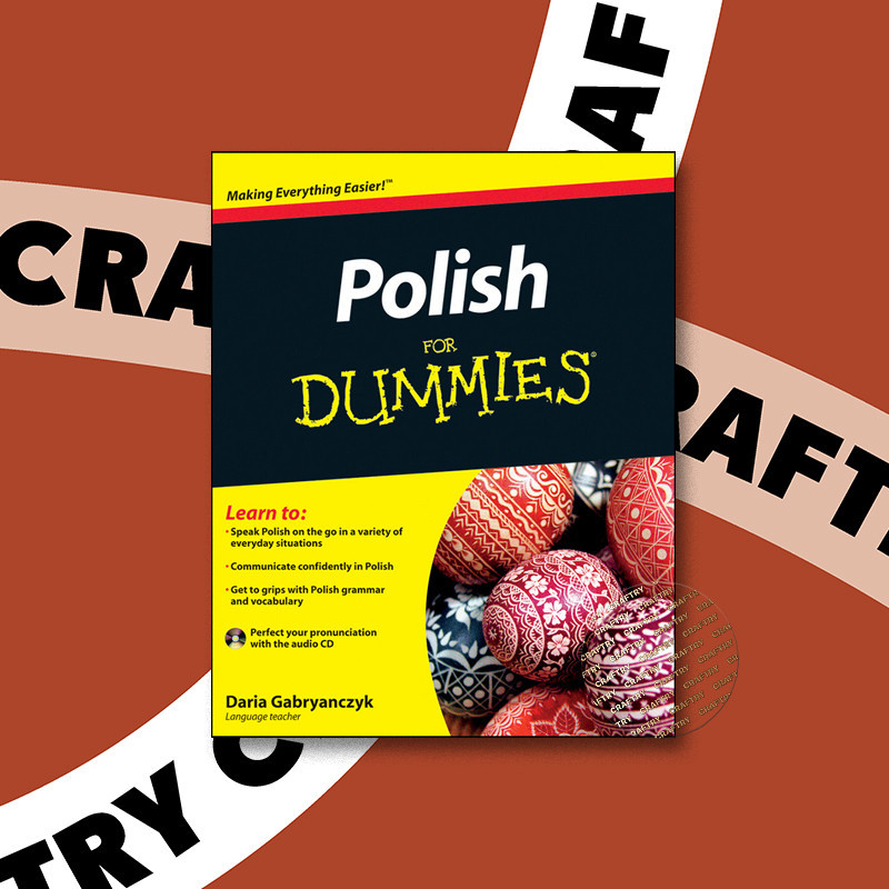 

Polish For Dummies - Daria Gabryanczyk