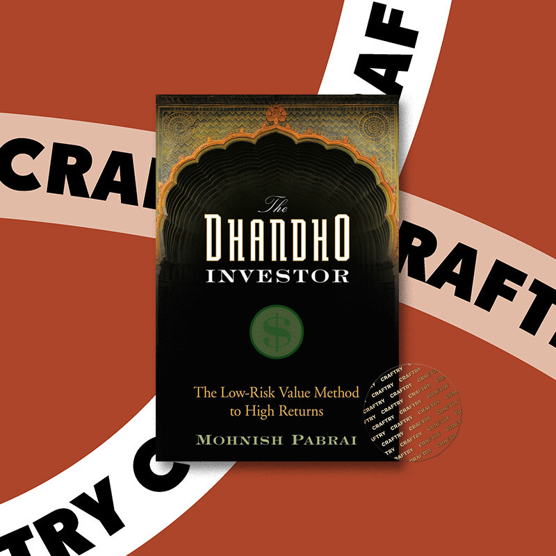 

The Dhandho Investor - The Low Risk Value M - Mohnish Pabrai