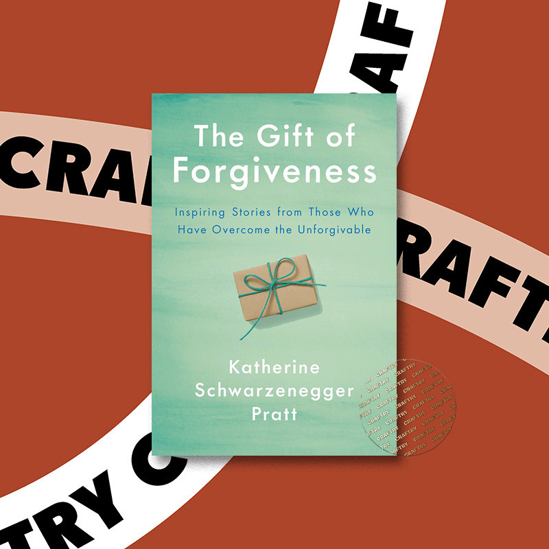 

The Gift of Forgiveness - Inspiring Stories - Katherine Schwarzenegger