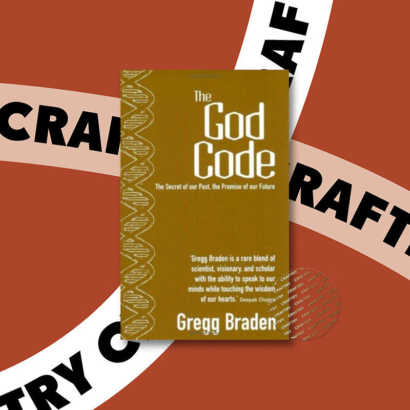 

The God Code The Secret of Our Past, the P - Gregg Braden