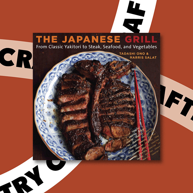 

The Japanese Grill - Tadashi Ono