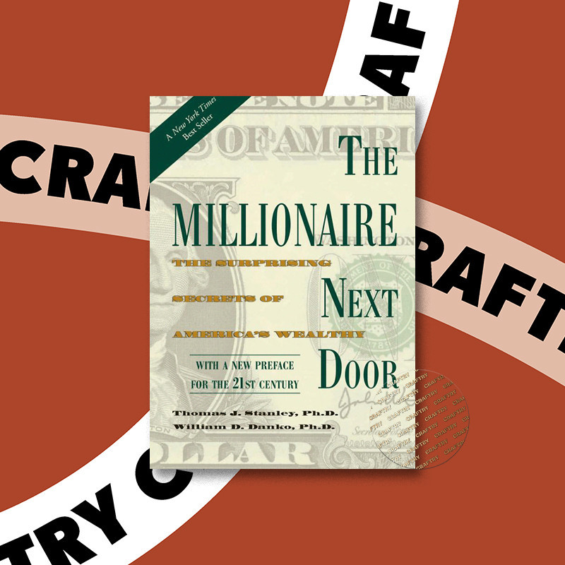 

The Millionaire Next Door - The Surprising - Thomas Stanley