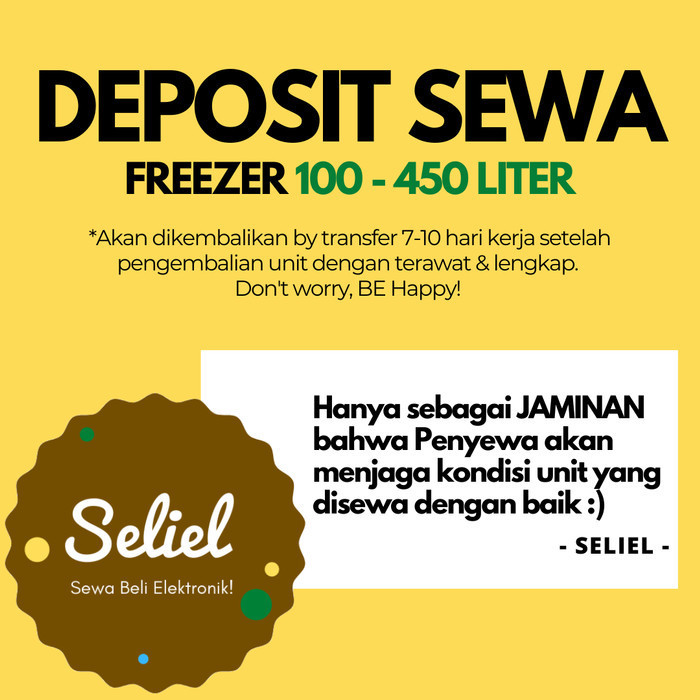 DEPOSIT SEWA FREEZER 100 - 450 liter (Jaminan Sewa)