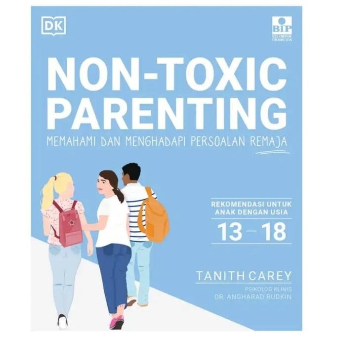 

Thosti Buku Positive Parenting for Kids & Non Toxic Parenting Tanith Carey